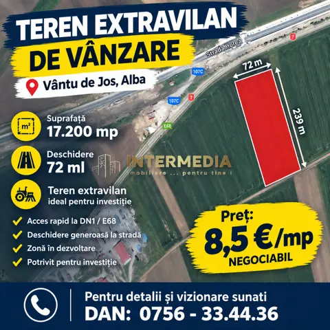 OKAZIE ! Teren 17200 mp. deschidere 72 ml la DN 7 Vintu de Jos langa Lutsch 2000